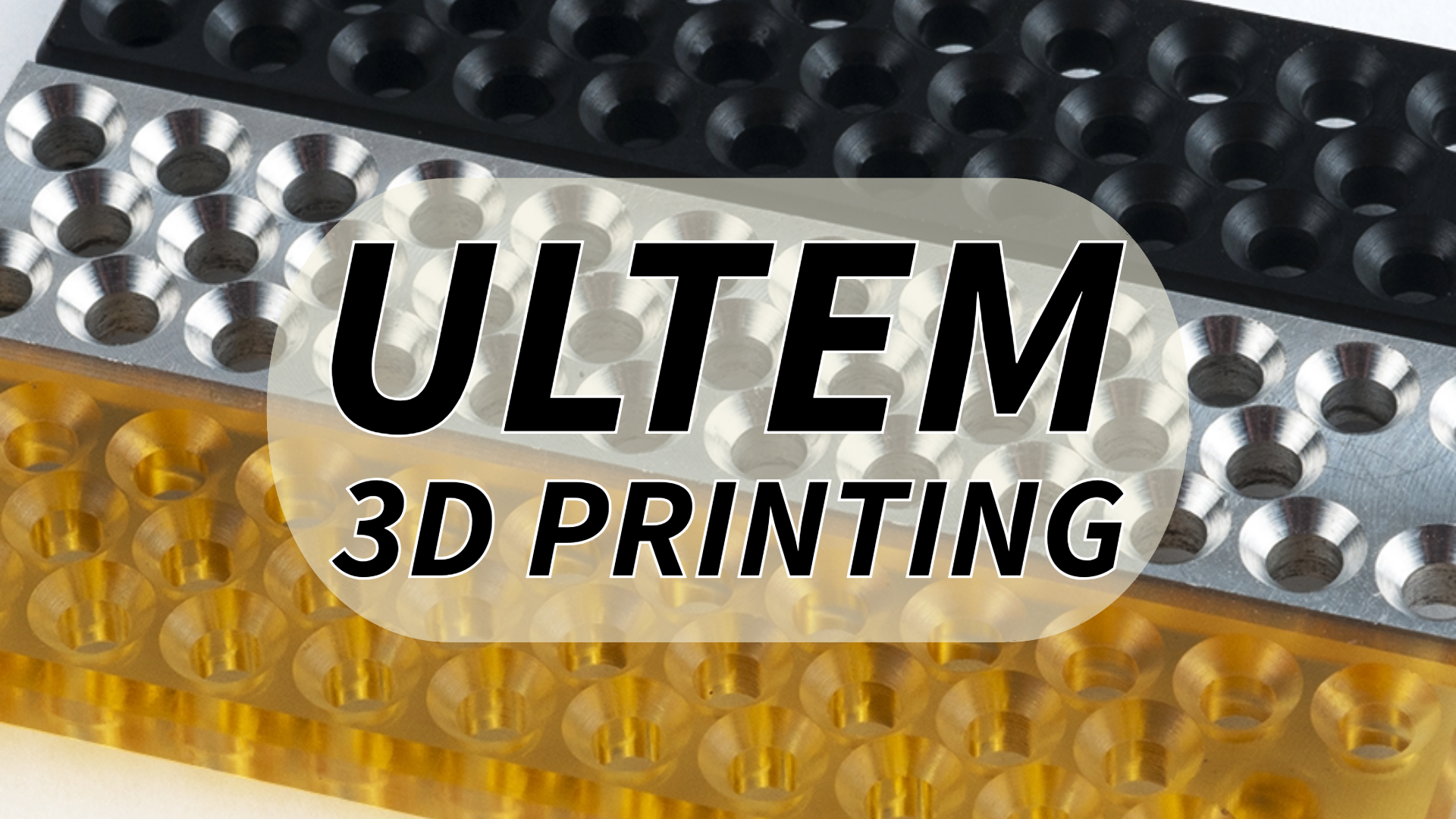 New Trends of Ultem 3D Printing in 2024