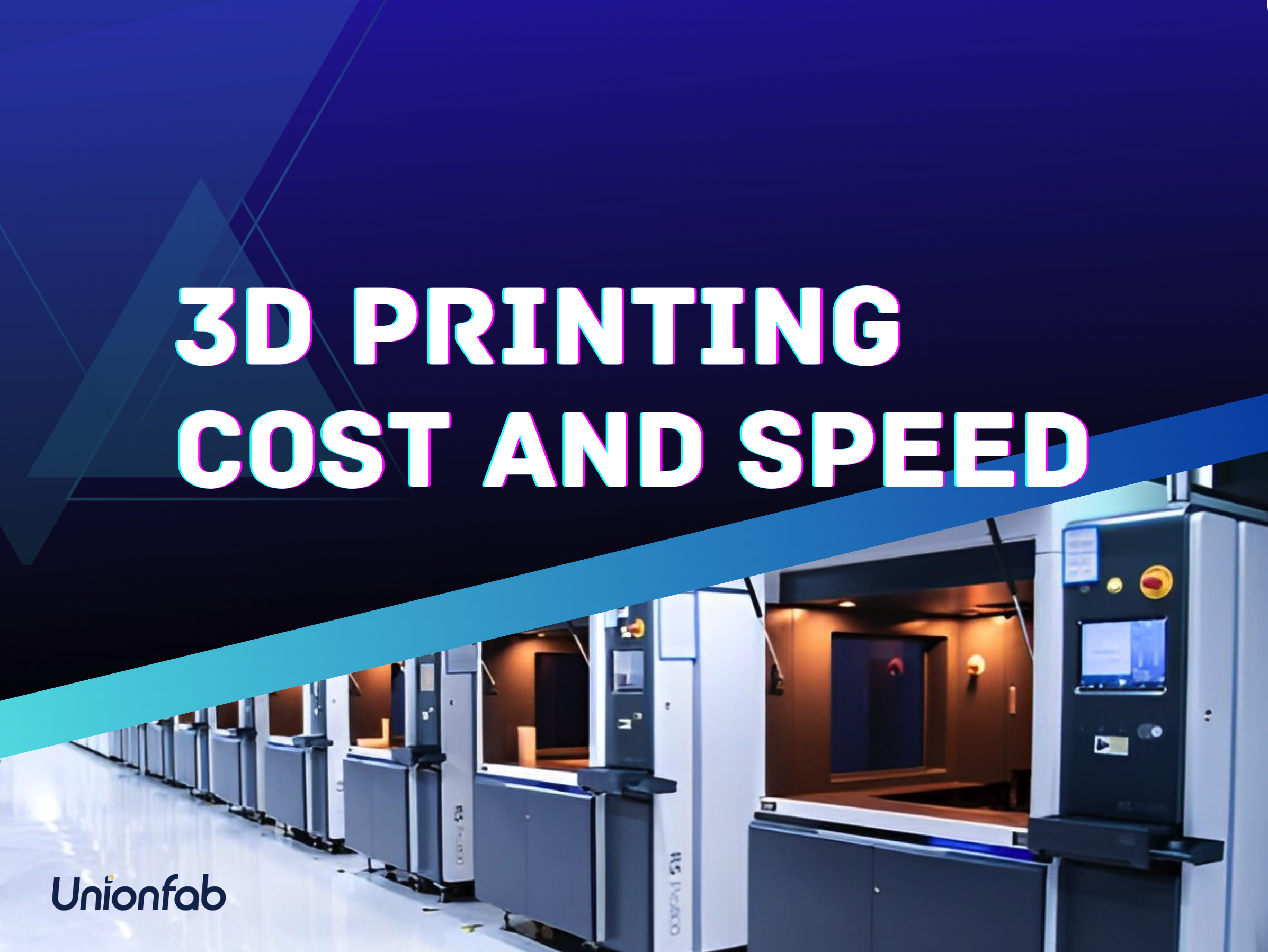 3d-printing-cost-and-speed