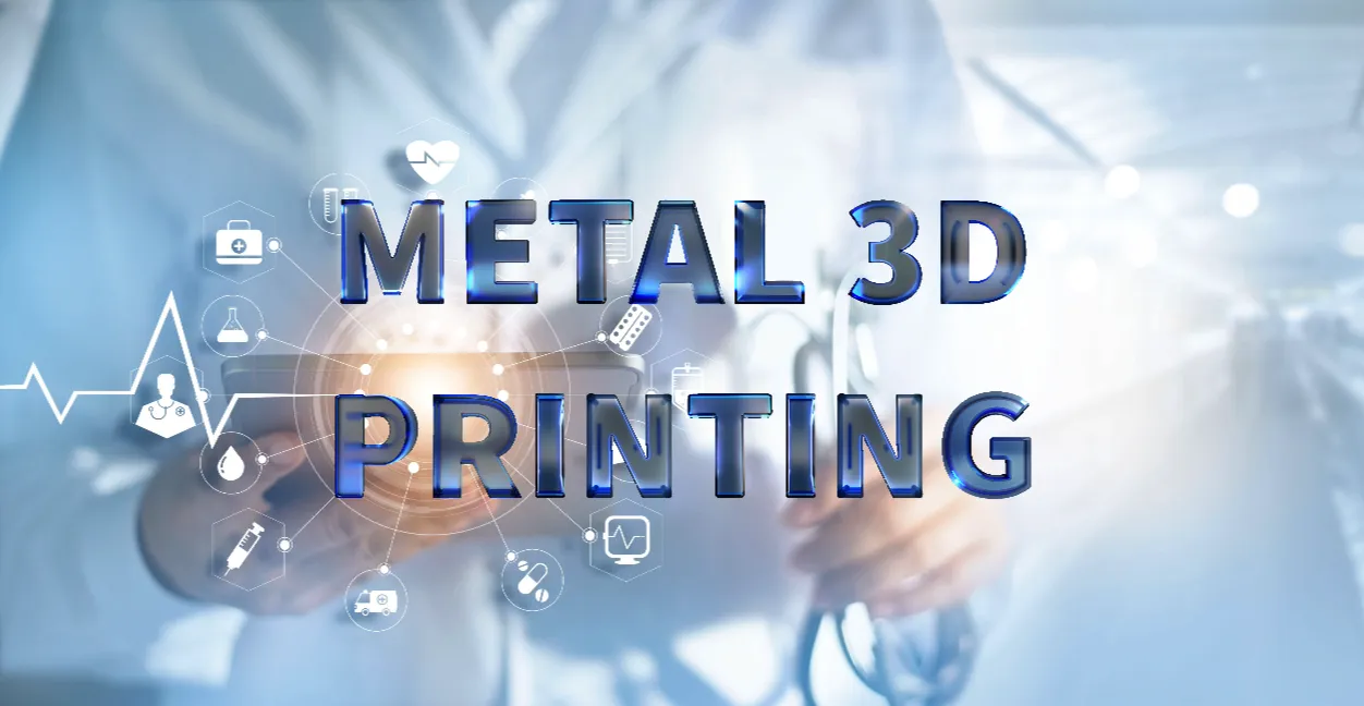 Metal 3D Printing in Medical
