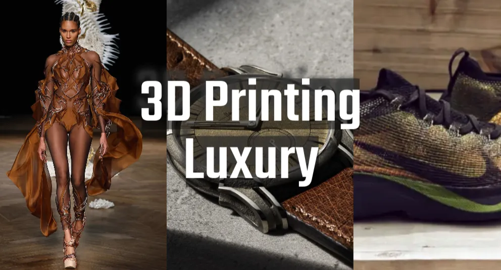3D Printing Luxury