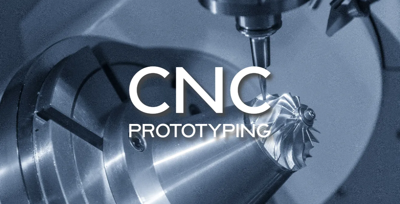 CNC prototyping