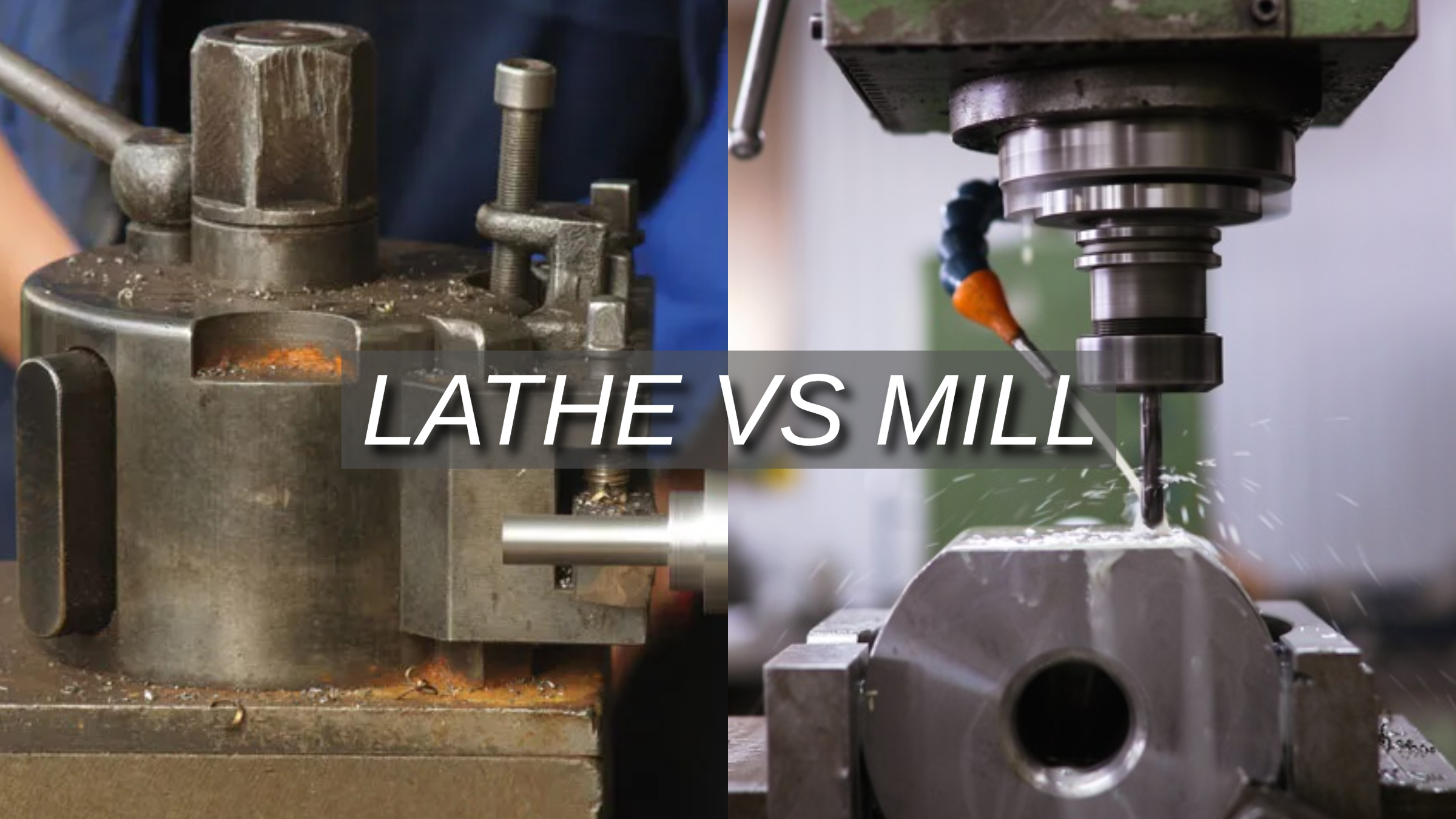 Lathe vs. Mill: Which is Better