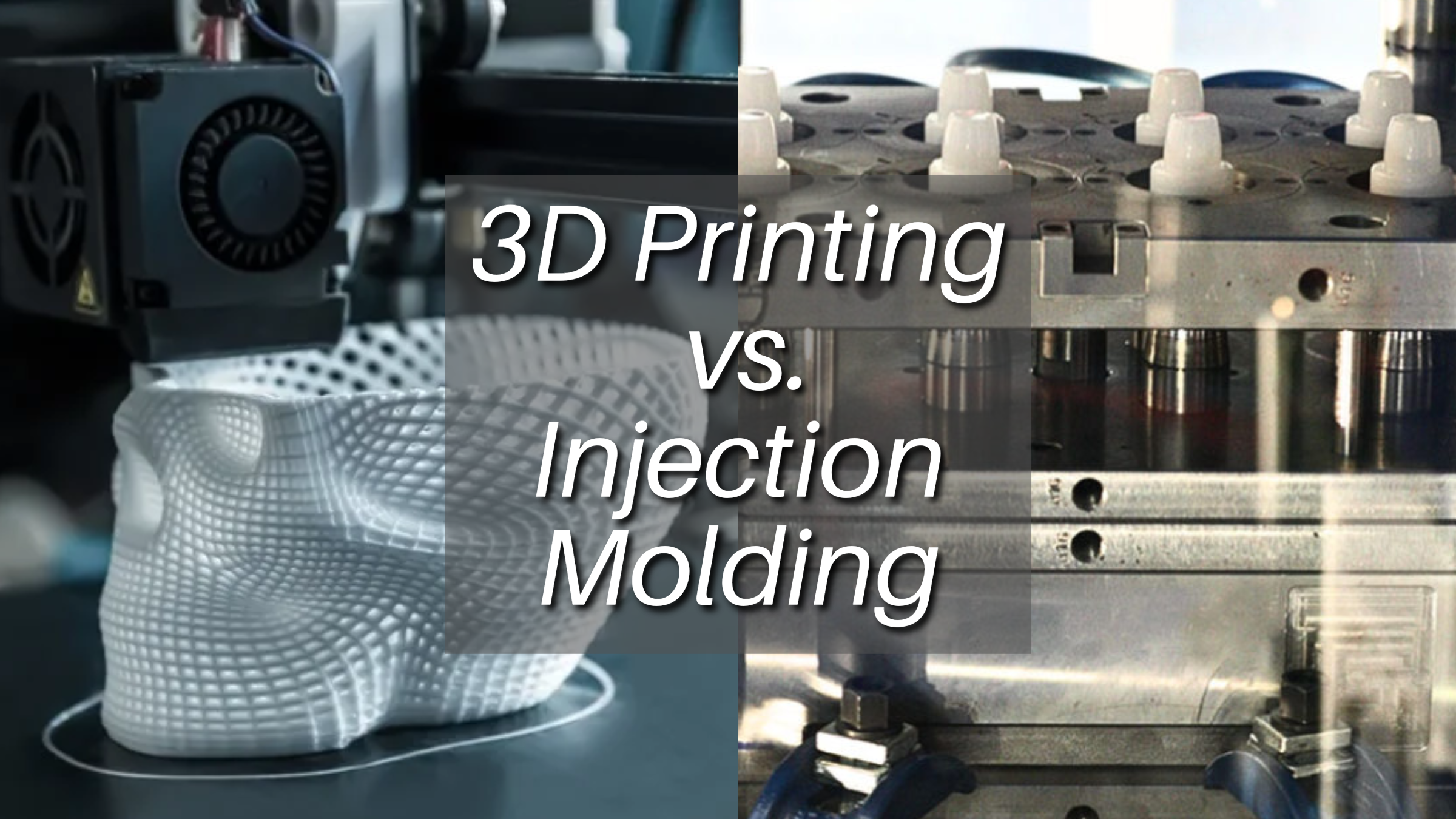 3D Printing vs. Injection Molding: Comparison and Difference