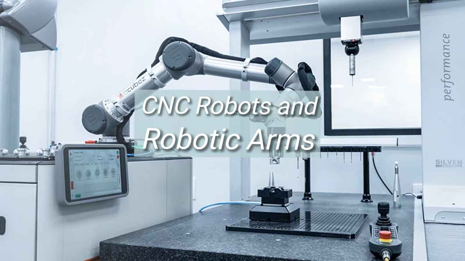 CNC Robots and Robotic Arms in Manufacturing