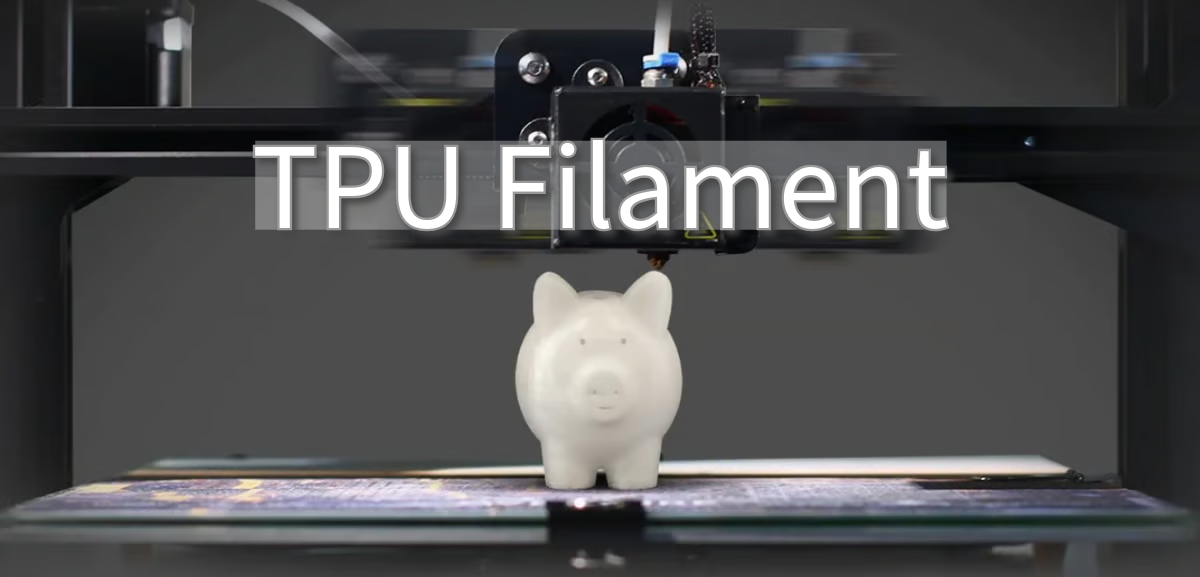 What is TPU Filament? Your Complete Guide