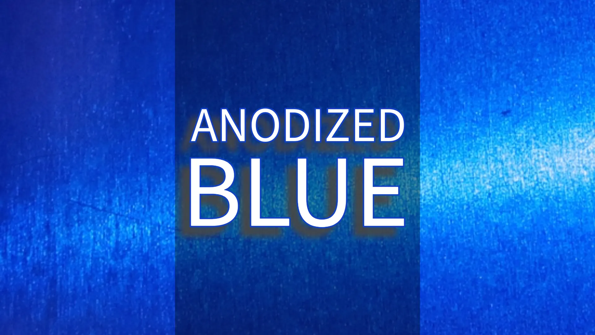Anodized blue