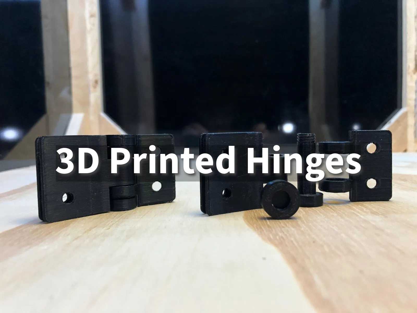 3D Printed Hinges