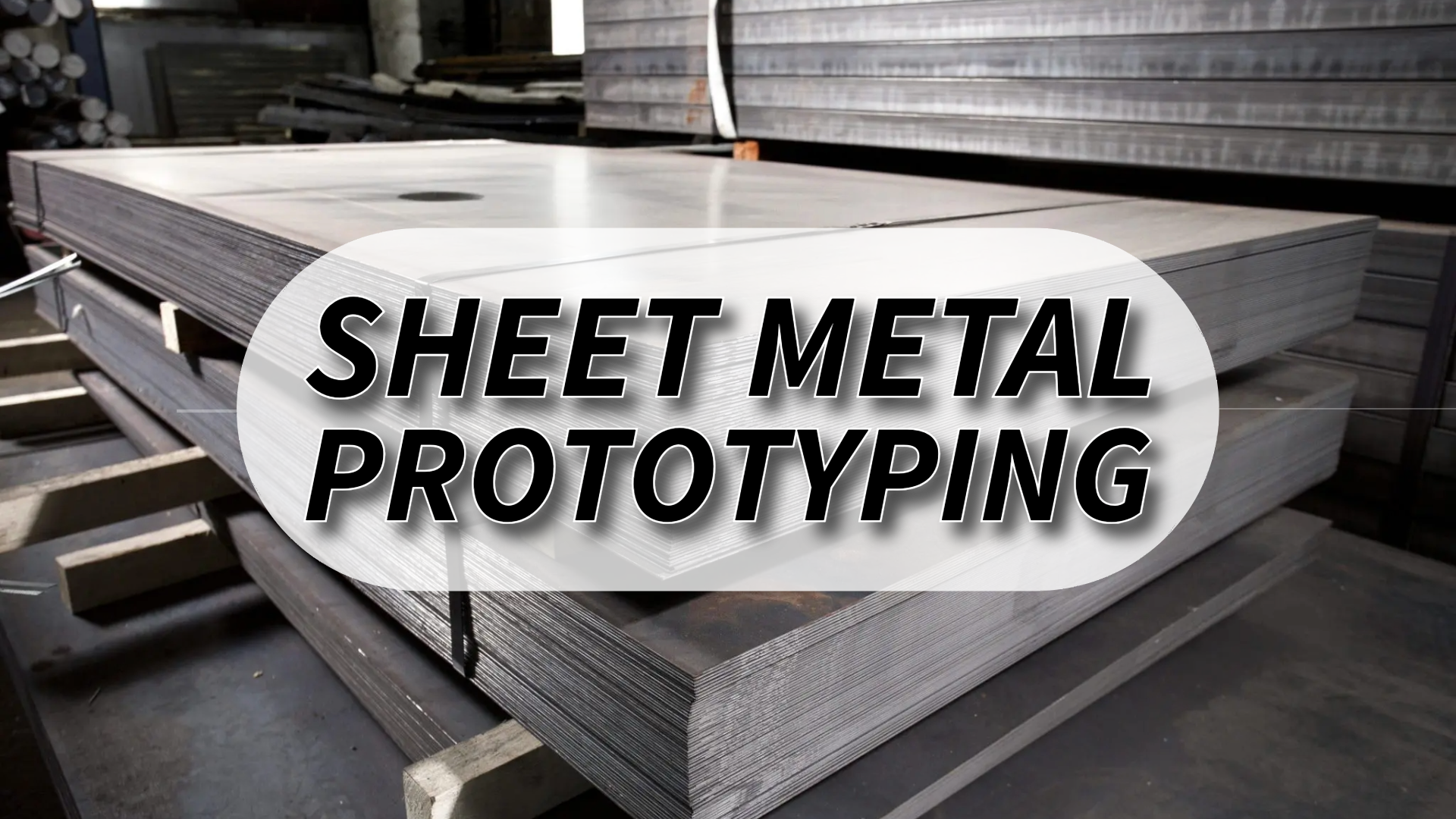 Sheet Metal Prototyping: A Definitive Guide