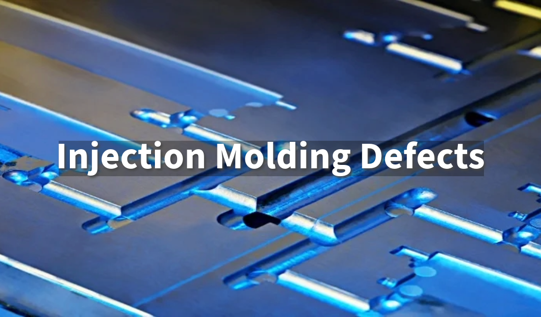 Injection Molding Defects Explained: Prevention and Solutions