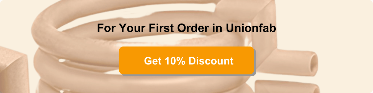 get 10% discount for your first order in Unionfab