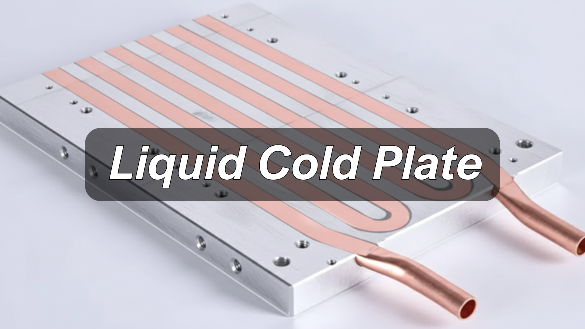 Liquid Cold Plates (LCPs): Everything You Need to Know
